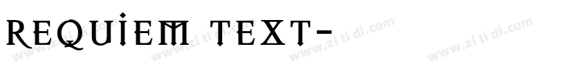 requiem text字体转换
